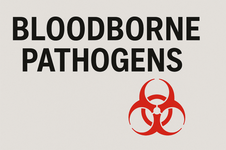 Bloodborne Pathogens